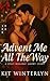 Advent Me All The Way by Kit Winterlyn