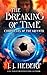 The Breaking of Time: Chron...