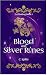 Blood and Silver Runes (Everlasting Series Book 1)