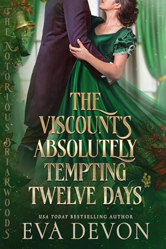 The Viscount's Absolutely Tempting Twelve Days (The Notorious Briarwoods #18)