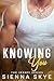 Knowing You (The Jersey Ser...