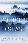 The Doctor’s Disease