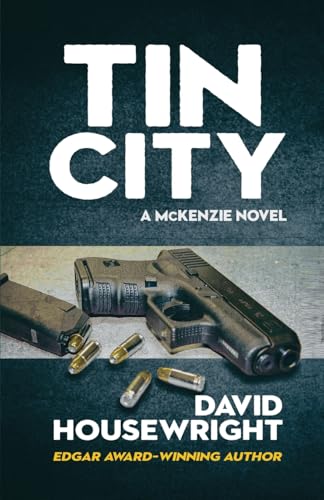 Tin City: A McKenzie Novel (Paperback)