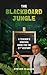 The Blackboard Jungle: A Te...