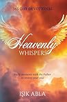 Heavenly Whispers...