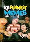 101 FUNNIEST MEME...