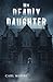 My Deadly Daughter