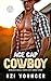 Age-Gap Cowboy (Forbidden & Explicit Quick-Reads #4)