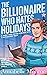 The Billionaire Who Hates Holidays (Faking It with the Bellamy Billionaires , #1)