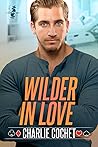 Wilder In Love (Four Kings Security Novellas)