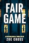Fair Game: A Psyc...