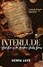 Interlude (Baldwin Hills Bo...