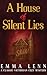 A House of Silent Lies: A Classic Victorian Cozy Mystery