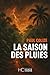 La saison des pluies (Roman)