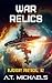 War Relics (BlackSky Protoc...