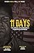 11 Days by Scott Mann