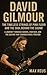 David Gilmour Biography by MAX REUS