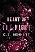 Heart of The Night: (The Ni...
