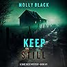 Keep Still: A Sag...