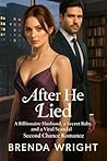 After He Lied: A ...