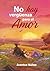 No hay vergüenza para el amor (Spanish Edition)