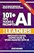 101+ AI Tips, Tools and Pro...