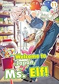 Welcome to Japan, Ms. Elf! (Manga) Volume 11