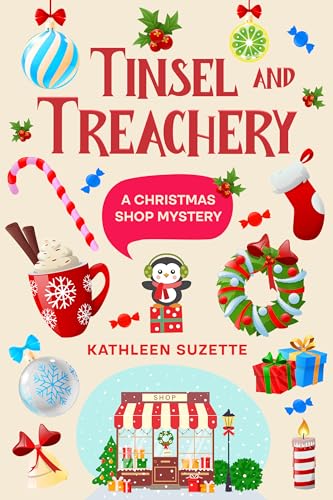 Tinsel and Treachery: A Christmas Shop Mystery (Kindle Edition)