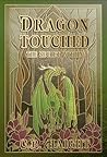 Dragon Touched: T...