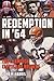 Redemption in ’64: The Cham...