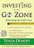 Investing in the Go Zone by Tonja Demoff