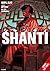 Shanti (light novel) (Volume 1) (Shanti Series, 1)