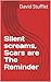 Silent screams, Scars are T...