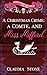 A Christmas Crime, a Comte,...