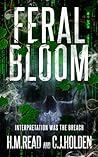 Feral Bloom
