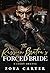 The Russian Bratva’s Forced Bride by Zoya Carter