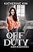 Off Duty (Almost an Agent B...