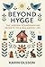 Beyond Hygge: The Hidden Scandinavian Secrets to a Balanced Life