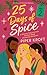 25 Days of Spice by Piper Kroft