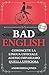 Bad English: Conoscete la l...