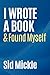 I Wrote a Book & Found Myself