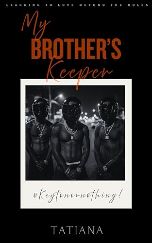 My Brother's Keeper (ZOO BOYZ- NEW GEN Book 2)