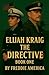 Elijah kraig: The Directive