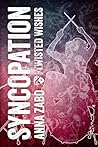 Syncopation (Twisted Wishes Book 1)