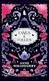Fangs & Follies