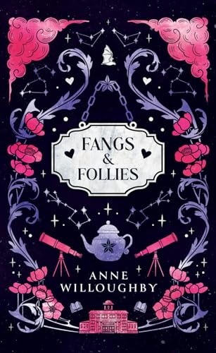 Fangs & Follies (Soulmates Book 3)