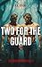 Two For The Guard (Old Mission Coven, #4)