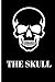 The Skull: A Gothic-Inspire...