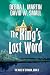 The King's Last Word, Epic Fantasy Adventure by Debra L Martin