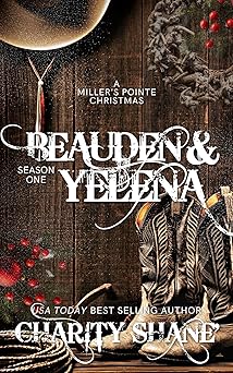 Beauden & Yelena: A Miller's Pointe Christmas (Kindle Edition)